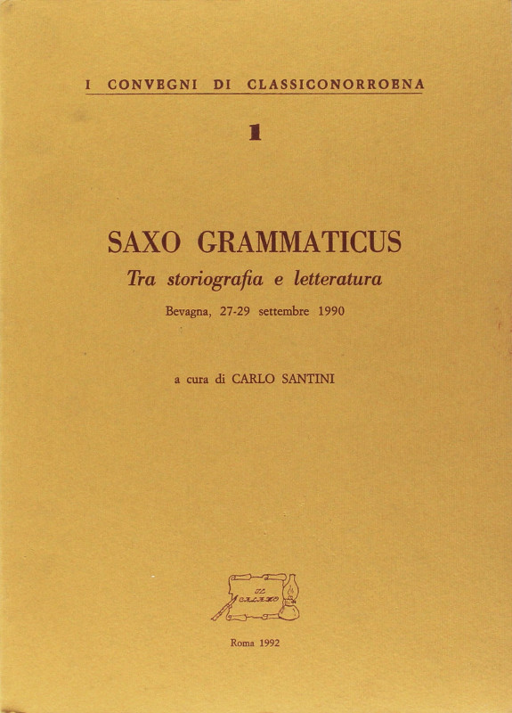 Saxo Grammaticus : Tra storiografia e letteratura